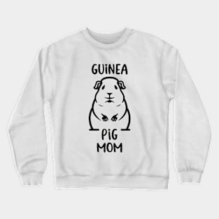 guinea pig mom Crewneck Sweatshirt